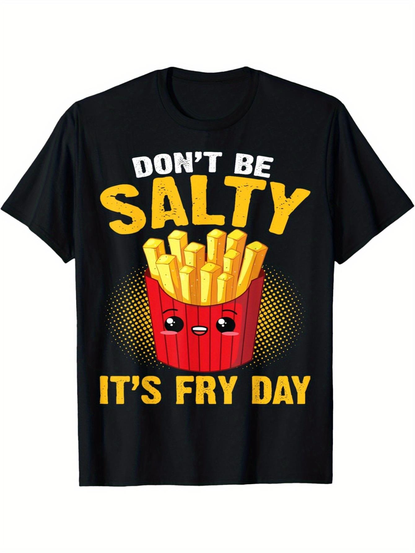 Men'S Fashion Today - メンズファニーフレンチフライデーグラフィックTシャツ – 「あまり塩辛くならないで」、フレンチフライデーのスローガン – 黄色の文字が入った黒のクルーネック –